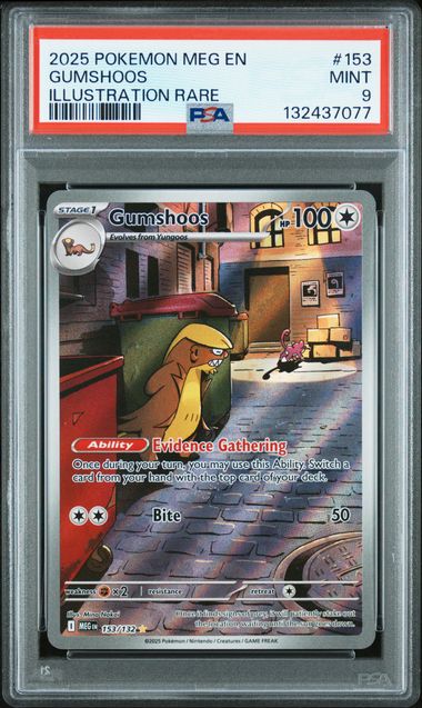 2025 GUMSHOOS - POKEMON MEG EN-MEGA EVOLUTION (PSA MINT 9)