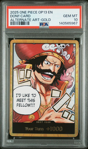2025 One Piece Op13-Carrying On His Will Don!! Card Alternate Art-Gold PSA 10