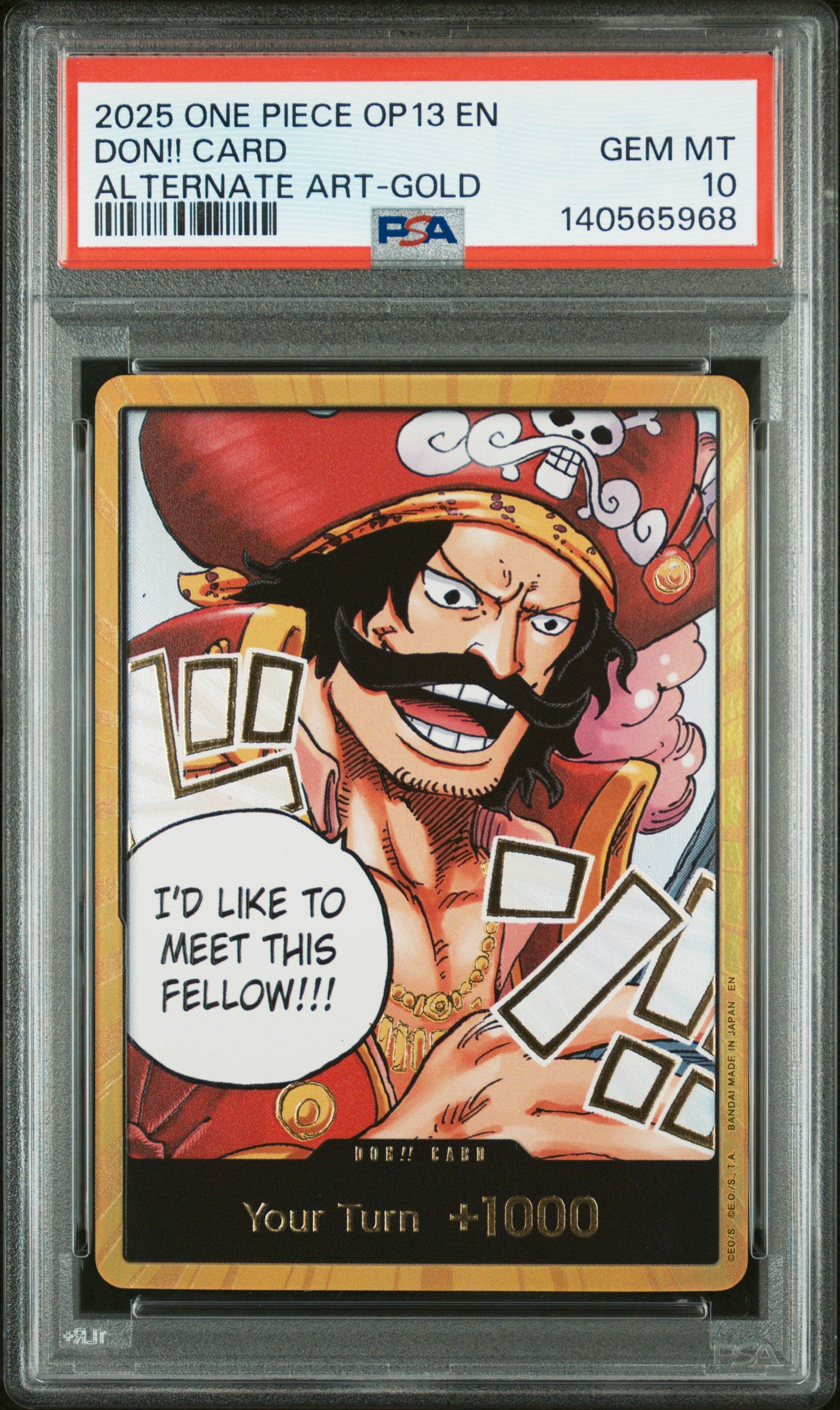2025 One Piece Op13-Carrying On His Will Don!! Card Alternate Art-Gold PSA 10