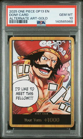 2025 One Piece Op13-Carrying On His Will Don!! Card Alternate Art-Gold PSA 10